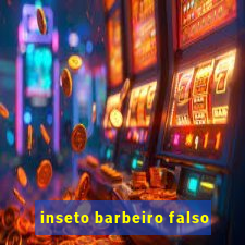 inseto barbeiro falso